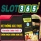 app slot365 – Trải nghiệm đỉnh cao và đánh giá tin cậy